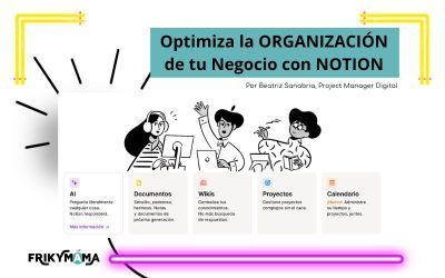 Optimiza tu Negocio con Notion: La Herramienta Todo en Uno para Emprendedores Digitales