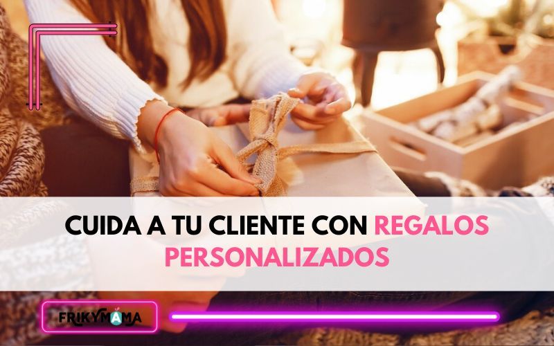 Regalos personalizados, la estrategia perfecta para reforzar tu imagen corporativa